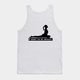 I dare to be myself Tank Top